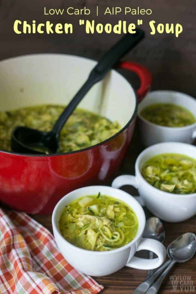 Paleo friendly low carb chicken noodle soup